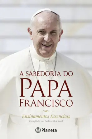Capa A Sabedoria do Papa Francisco