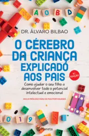 Capa O Cérebro da Criança Explicado aos Pais - Ed. aumentada