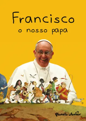 Capa Francisco, o Nosso Papa