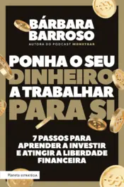 Capa Ponha o Seu Dinheiro a Trabalhar para Si