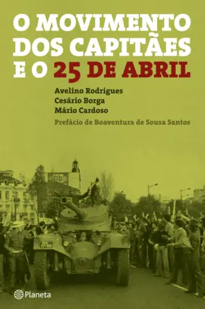 Capa O Movimento dos Capitães e o 25 de Abril