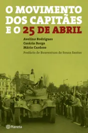 Capa O Movimento dos Capitães e o 25 de Abril