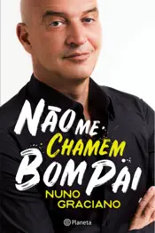 Capa Não Me Chamem Bom Pai