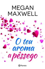 Capa O Teu Aroma a Pêssego