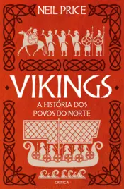 Capa Vikings - A História dos Povos do Norte