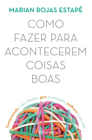 Capa Como Fazer para Acontecerem Coisas Boas