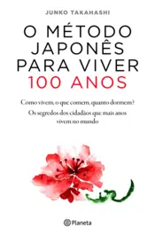 Capa O Método Japonês para Viver 100 Anos