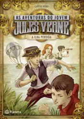 Capa A Ilha Perdida - As Aventuras do Jovem Jules Verne 1