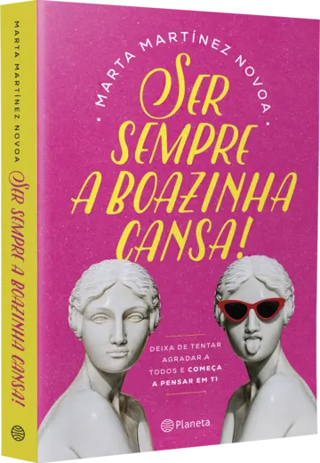 Capa Ser Sempre a Boazinha Cansa