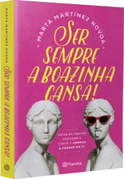 Miniatura capa 3d Ser Sempre a Boazinha Cansa