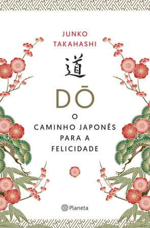 Capa O Caminho Japonês para a Felicidade