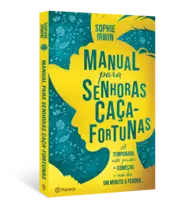 Miniatura capa 3d Manual para Senhoras Caça-Fortunas