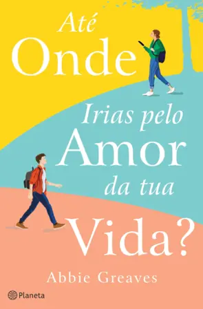 Capa Até onde irias pelo amor da tua vida