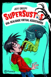 Capa RVA: Realidade Virtual Assustadora (Super Sustos 2)
