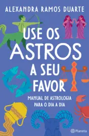 Capa Use os astros a seu favor