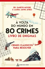 Capa À volta do mundo em 80 crimes