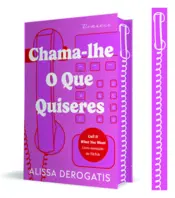 Capa Chama-lhe o que Quiseres - Ed. Especial
