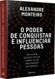 Miniatura capa 3d O Poder de Conquistar e Influenciar Pessoas