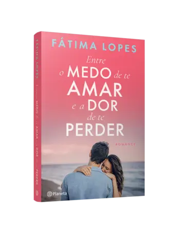 Capa Entre o Medo de te Amar e a Dor de te Perder