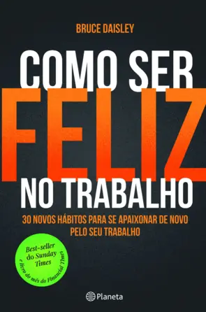 Capa Como Ser Feliz no Trabalho