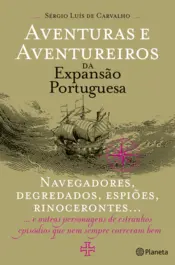 Capa Aventuras e Aventureiros da Expansão Portuguesa