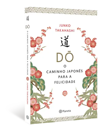 Capa O Caminho Japonês para a Felicidade