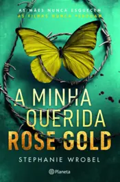 Capa A Minha Querida Rose Gold