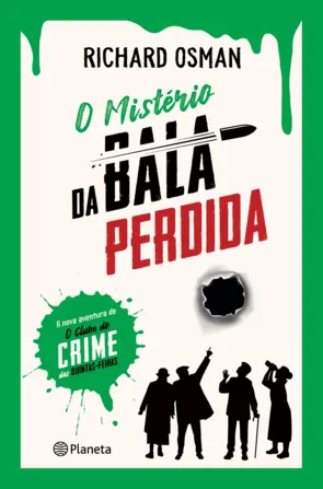 Capa O Mistério da Bala Perdida