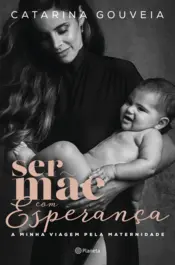 Capa Ser mãe com esperança