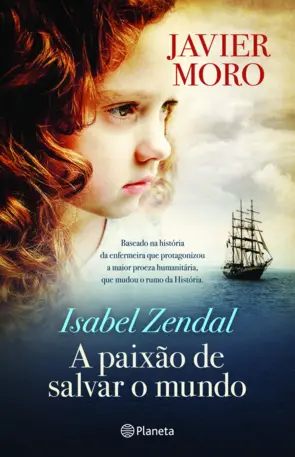 Capa Isabel Zendal - A paixão de salvar o mundo