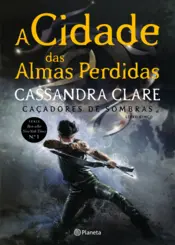 Capa A Cidade das Almas Perdidas - 10 Anos