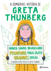 Capa A Admirável História de Greta Thunberg