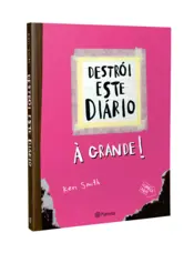 Capa Destrói este diário à grande - Rosa