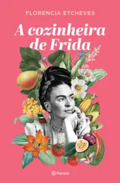 Capa A Cozinheira de Frida