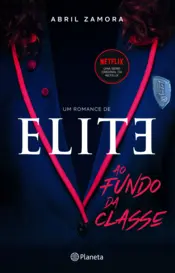 Capa Elite: Ao fundo da classe