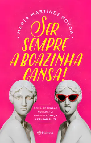 Capa Ser Sempre a Boazinha Cansa