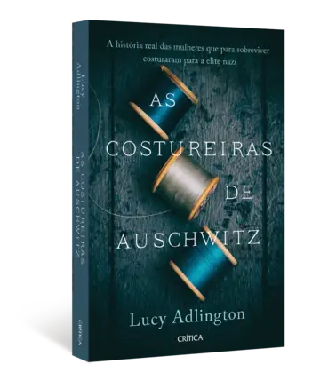 Capa As Costureiras de Auschwitz