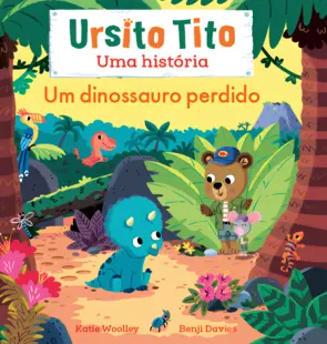 Capa Ursito Tito - Um Dinossauro Perdido