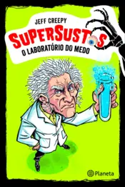 Capa O Laboratório do Medo (Super Sustos 1)