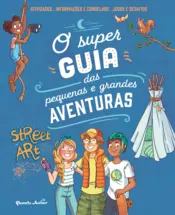 Capa O Super Guia das Pequenas e Grandes Aventuras