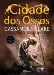 Capa A Cidade dos Ossos - 10 Anos