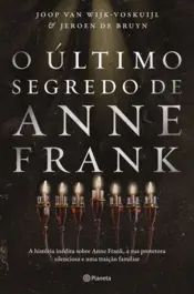Capa O Último Segredo de Anne Frank