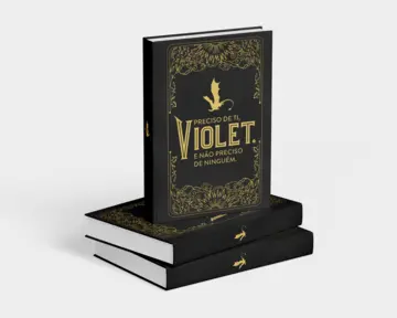 Capa Preciso de ti, Violet. E não preciso de ninguém