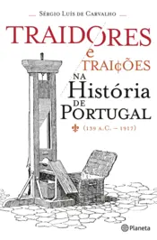 Capa Traidores e Traições na História de Portugal