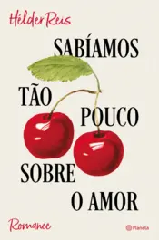 Capa Sabíamos tão pouco sobre o amor