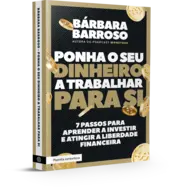 Miniatura capa 3d Ponha o Seu Dinheiro a Trabalhar para Si