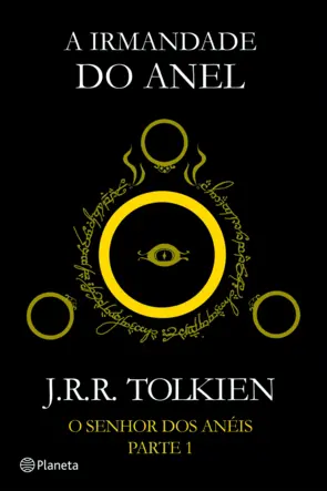 Capa A Irmandade do Anel - O Senhor dos Anéis - Parte I
