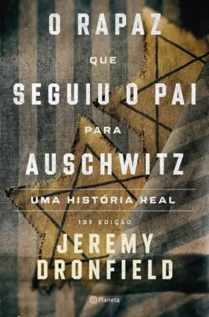 Capa O rapaz que seguiu o pai para Auschwitz - Ed atualizada