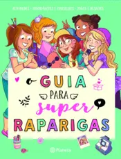 Capa O Guia para Super Raparigas